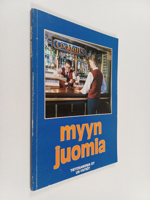 Hannu Karhu : Myyn juomia