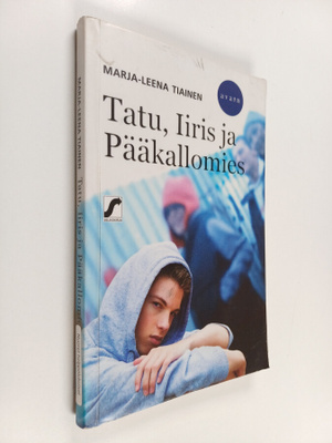 Marja-Leena Tiainen : Tatu, Iiris ja Pääkallomies