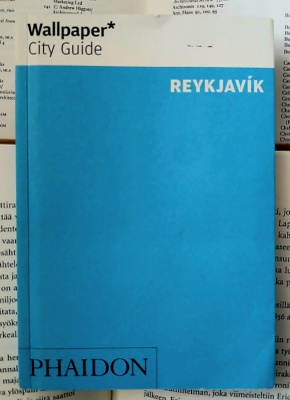 Wallpaper City Guide: Reykjavik (paperback)