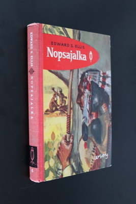 Edward S. Ellis : Nopsajalka ( PS 2.p. 1957)