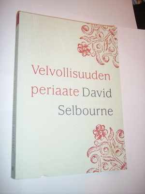 David Selbourne: Velvollisuuden periaate (Sis.postikulut)