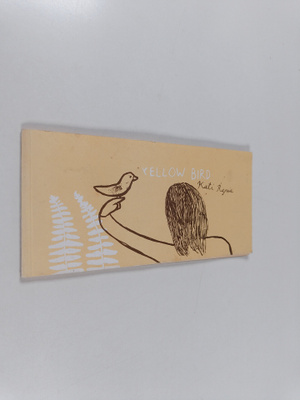 Kati Rapia : Yellow bird
