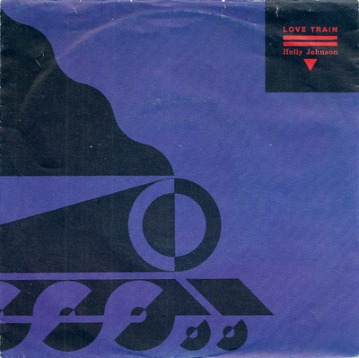 Holly Johnson :   Love Train   -  7"