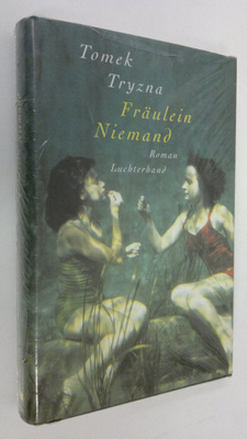 Tomek Tryzna : Fräulein Niemand : roman