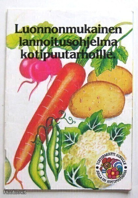 Luonnonmukainen lannoitusohjelma kotipuutarhoille