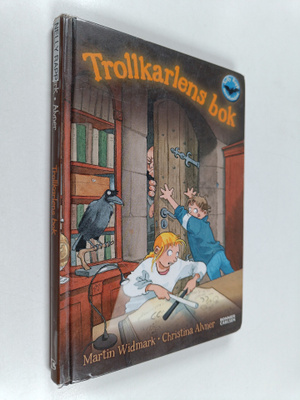 Martin Widmark : Trollkarlens bok