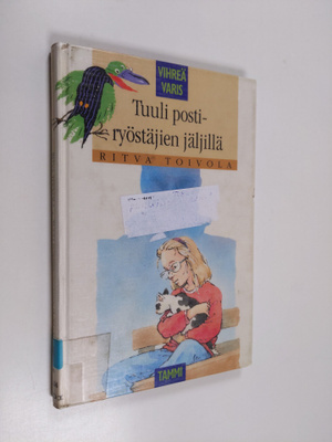 Ritva Toivola : Tuuli postiryöstäjien jäljillä