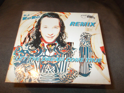 CDM DJ BOBO ** LET THE DREAM COME TRUE ** REMIX