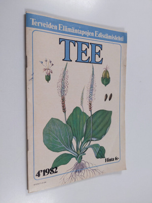 Tee - Terveiden elämäntapojen edistämislehti 4/1982