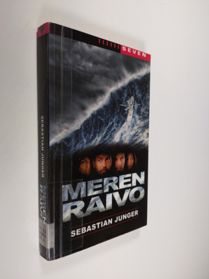 Sebastian Junger : Meren raivo