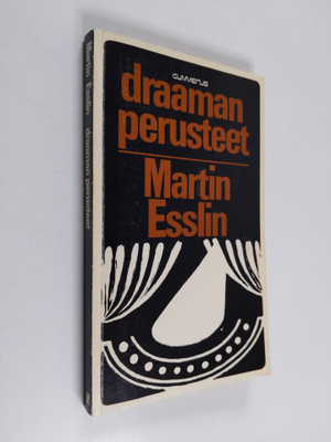 Martin Esslin : Draaman perusteet