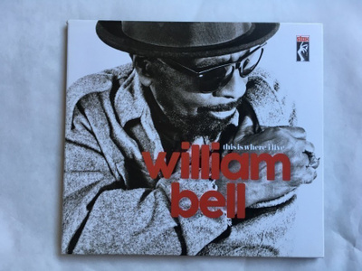 WILLIAM BELL: This Is Where I Live, CD