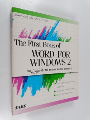 Sandra E. Eddy ym. : The First Book of Word for Windows 2