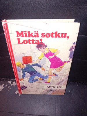 Merri Vik : Mikä sotku Lotta ( SIS POSTIKULU )