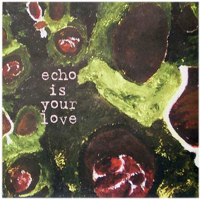 Echo Is Your Love – Frustration 7"