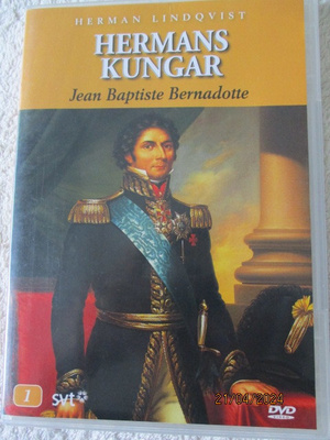 Herman Lindqvist HERMANS KUNGAR - Jean Baptiste Bernadotte