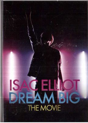 ISAC ELLIOT DREAM BIG THE MOVIE