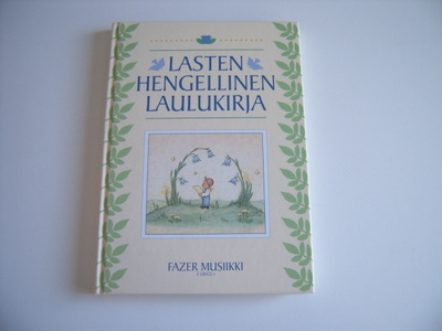 Lasten hengellinen laulukirja, toim Leena Mäkinen