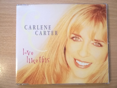 Carlene Carter - Love Like This CDS