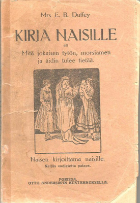 Mrs. E.B.Duffey <> KIRJA NAISILLE  1923 4.p nid.
