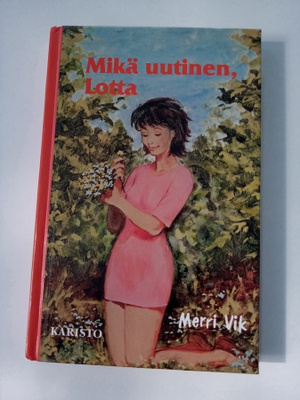 Merry Vik: Mikä uutinen, Lotta (Sis.postikulut)