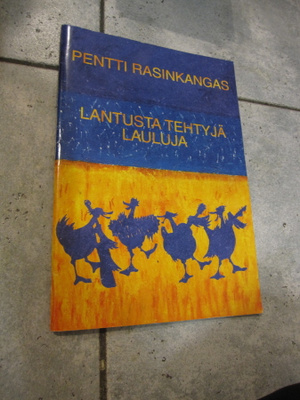 PENTTI RASINKANGAS - lantusta tehtyjä lauluja