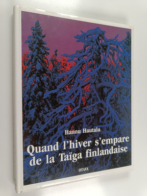 Hannu Hautala : Quand l'hiver s'empare de la taga finland...