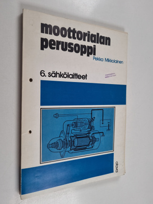Moottorialan perusoppi 6: sähkölaitteet