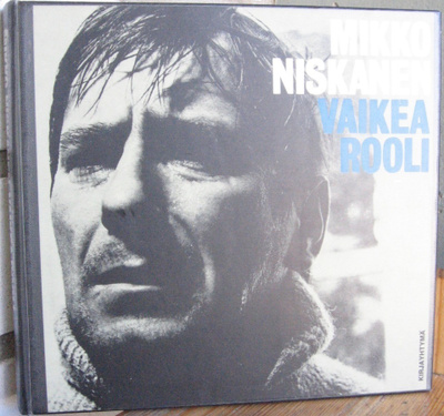 Mikko Niskanen - Vaikea rooli, Kirjayhtymä 1971. 2p. 170 s.