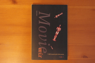 Heikki Kokko:Movie mix-1000 kysymystä elokuvasta.1.P.2002.