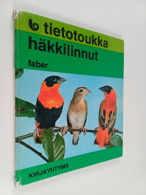 Peter Faber : Häkkilinnut