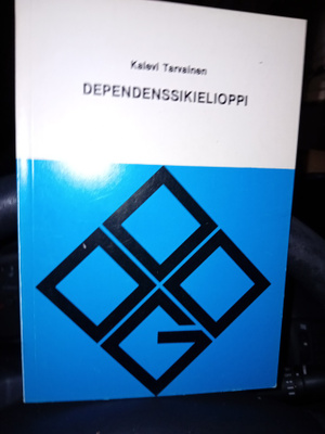 Tarvainen : Dependenssikielioppi ( SIS POSTIKULU )