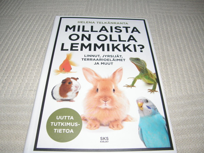 Helena Telkänranta Millaista on olla lemmikki? -sid