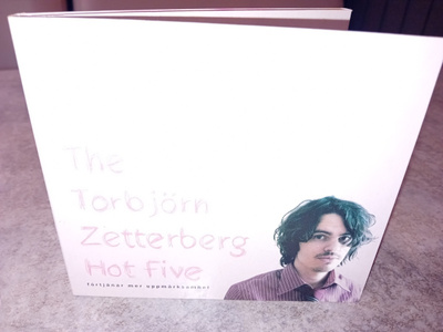 CD The Torbjörn Zetterberg Hot Five : förtjänar mer ...