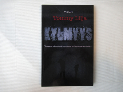 TOMMY LILJA : KYLMYYS