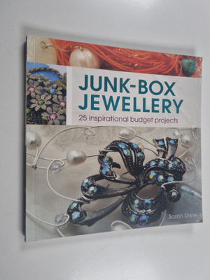 Sarah Drew : Junk-Box Jewellery - 25 Inspirational Budget...