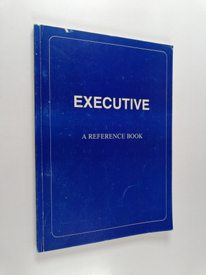 Executive : A reference book