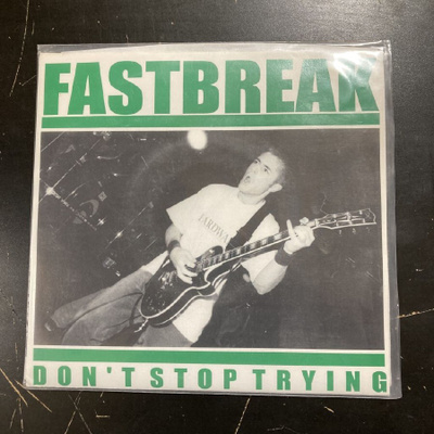 Fastbreak - Don't Stop Trying 7''