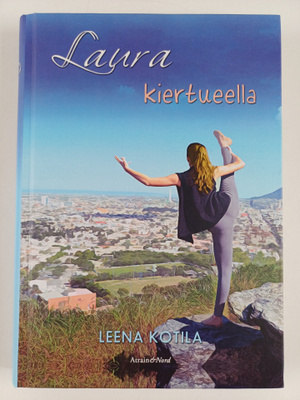 Leena Kotila : Laura kiertueella : nuortenromaani