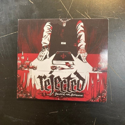 Rejected - Beware Non Believers CD