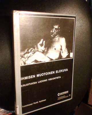 Hyttinen: IHMISEN MUOTOINEN ELOKUVA ( 1 p. 1987 ) Sis.pk:t