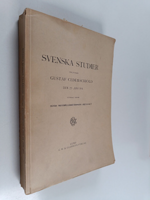 Svenska studier tillägnade Gustaf Cederschiöld den 25 jun...