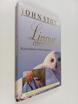 John Stott : Linnut opettajamme : kirjoitelmia orniteolog...
