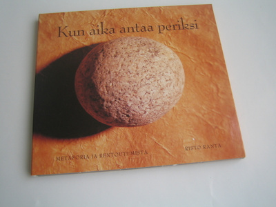 Risto Ranta - Kun aika antaa periksi  (Rentoutus CD)