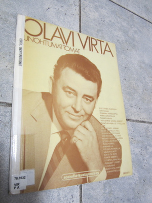 OLAVI VIRTA UNOHTUMATTOMAT - NUOTTIKIRJA