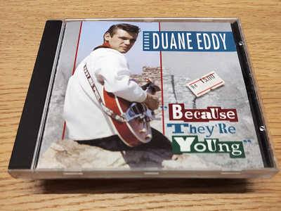 Duane Eddy - Because They're Young CD