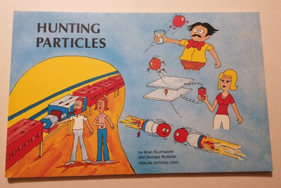 Hunting Particles 1978 Cern , like new!