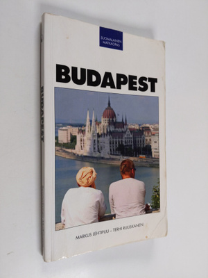 Markus Lehtipuu : Budapest : matkaopas