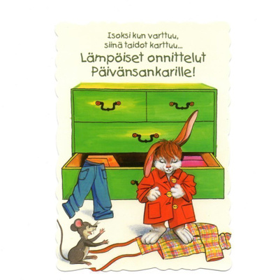 PUPU TUPUNA °"Isoksi kun varttuu...°" -KORTTI /P.Koskimies