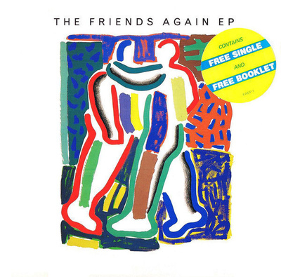 THE  FRIENDS  AGAIN  EP  ::  2 X VINYYLI 7"   EP    UK  1984